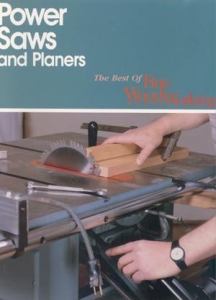 POWER SAWS & PLANERS :THE BEST OF FWW