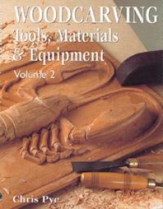 WOODCARVING: TOOLS, MATERIAL #II