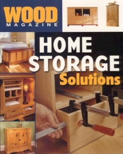 WOOD MAGAZINE: HOME STORAGE SOLUTIONS-  OOP