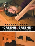 Greene & Greene: Design Elements for the Workshop