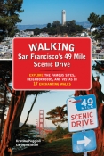 WALKING SAN FRANCISCO'S 49 MILE SCENIC DRIVE