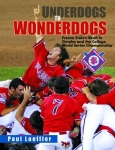 UNDERDOGS TO WONDERDOGS: Fresno State's Road to Omaha and the College World Seri