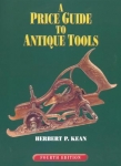 A PRICE GUIDE TO ANTIQUE TOOLS 4th ed.