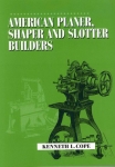 AMERICAN PLANER, SHAPER AND SLOTTER BUILDERS