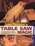 JIM TOLPIN'S TABLE SAW MAGIC 2nd edition