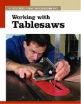 NEW BEST OF FWW: WORKING WITH TABLESAWS