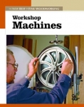 NEW BEST OF FWW: WORKSHOP MACHINES