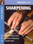 SUCCESS WITH SHARPENING