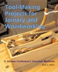 TOOL-MAKING PROJECTS FOR JOINERY AND WOODWORKING