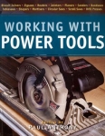 WORKING WITH POWER TOOLS