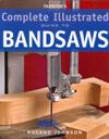 THE COMPLETE ILLUSTRATED G/T BANDSAWS