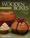 Creative Wooden Boxes from the Scroll Saw: 28 Useful & Surprisingly Easy-to-Make