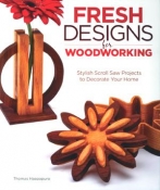 Fresh Designs for Woodworking: Stylish Scroll Saw Projects to Decorate Your Home cover image