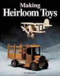 MAKING HEIRLOOM TOYS