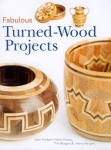 FABULOUS TURNED WOOD PROJECTS