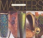 MASTERS: WOODTURNING: Major Works by Leading Artists