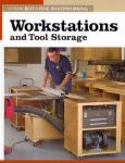 NEW BEST OF FWW: WORKSTATIONS AND TOOL STORAGE