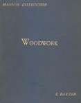 WOODWORK: MANUAL INSTRUCTION (THE ENGLISH SLOYD)