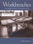 WORKBENCHES, From Design & Theory to Construction & Use