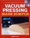 Vacuum Pressing Made Simple