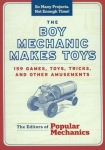 THE BOY MECHANIC MAKES TOYS