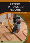 LAYING HARDWOOD FLOORS: DVD