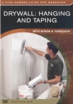 DRYWALL: HANGING AND TAPING - DVD