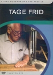 FWW DVD PROFILE: TAGE FRID