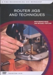 ROUTER JIGS & TECHNIQUES - DVD