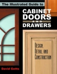 Illustrated Guide to Cabinet Doors and Drawers