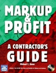 MARKUP & PROFIT: A CONTRACTOR'S GUIDE