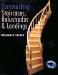 CONSTRUCTING STAIRCASES, BALUSTRADES & LANDINGS