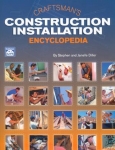 CRAFTSMAN'S CONSTRUCTION INSTALLATION ENCYCLOPEDIA