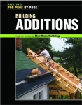 FOR PROS BY PROS: BUILDING ADDITIONS