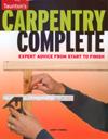 Taunton's CARPENTRY COMPLETE