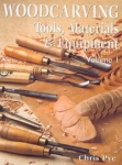 WOODCARVING: TOOLS, MATERIAL #1 (new edition)
