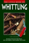 THE LITTLE BOOK OF WHITTLING