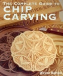 THE COMPLETE GUIDE TO CHIP CARVING