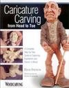 Caricature Carving from Head to Toe