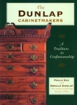 THE DUNLAP CABINETMAKERS: A TRADITION IN CRAFTSMANSHIP