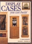 DISPLAY CASES YOU CAN BUILD