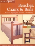 BENCHES, CHAIRS, & BEDS, Best of Woodworkers Journal