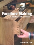 FURNITURE MAKING: A FOUNDATION COURSE