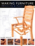 MAKING FURNITURE: PROJECTS AND PLANS
