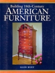 BUILDING 18TH-CENTURY AMERICAN FURNITURE