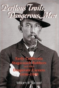 PERILOUS TRAILS, DANGEROUS MEN. cover image