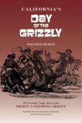 CALIFORNIA DAY OF THE GRIZZLY cover image