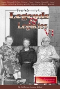 THE VALLEYS LEGENDS & LEGACIES, VOL VI. cover image